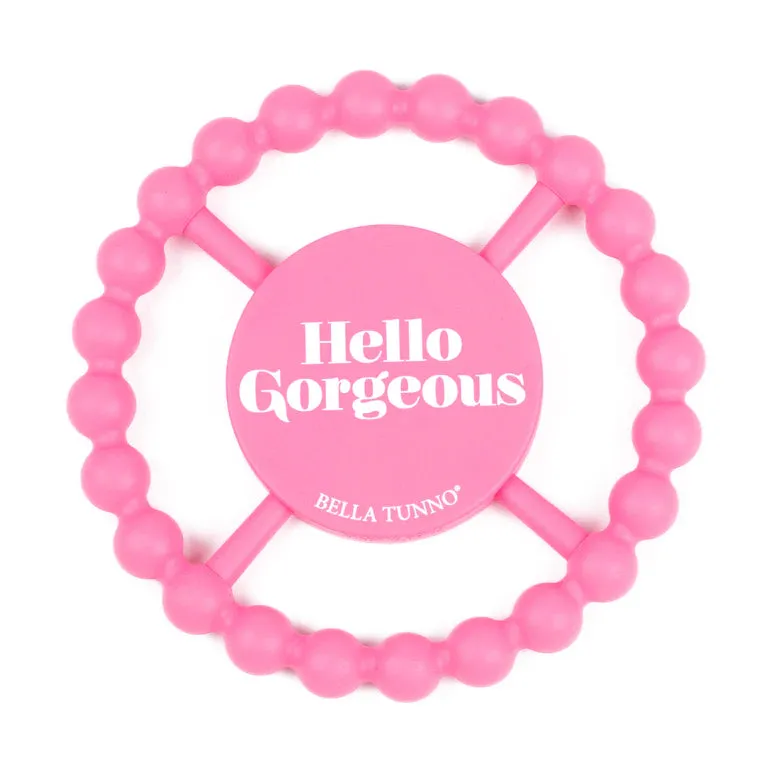 Bella Tunno Happy Teether: Hello Gorgeous