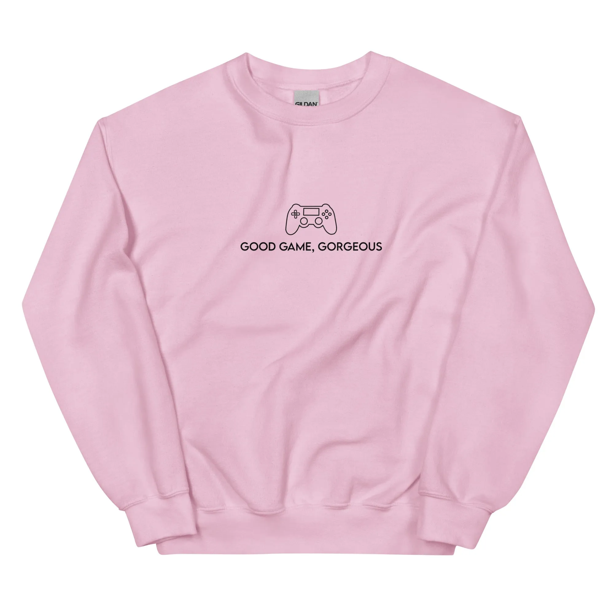 Good Game, Gorgeous | Unisex Sweatshirt | Gamer Affirmations