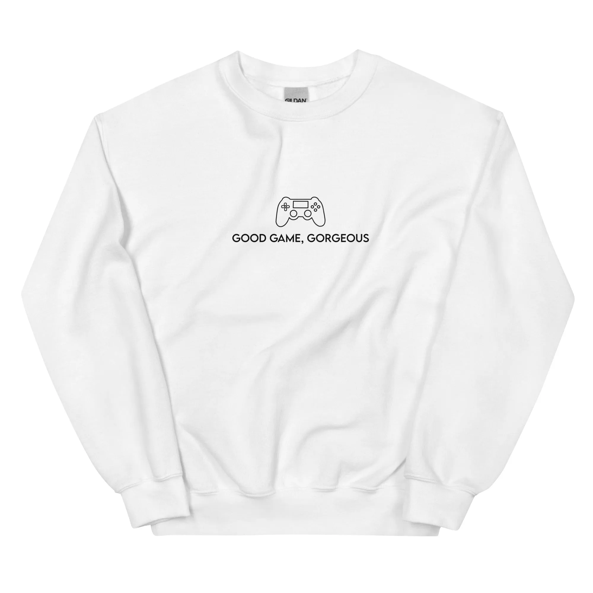 Good Game, Gorgeous | Unisex Sweatshirt | Gamer Affirmations