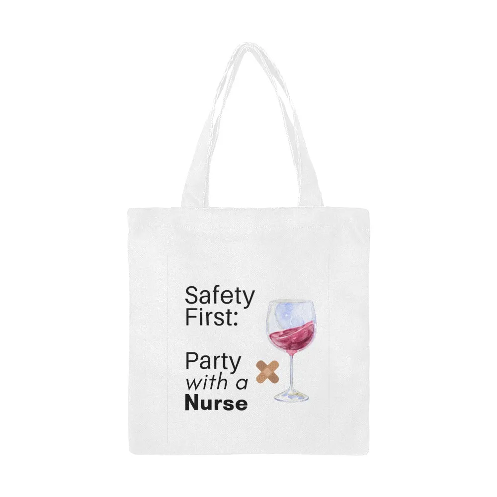 Party with a Nurse Cotton Canvas Tote Bag (Made in Australia)