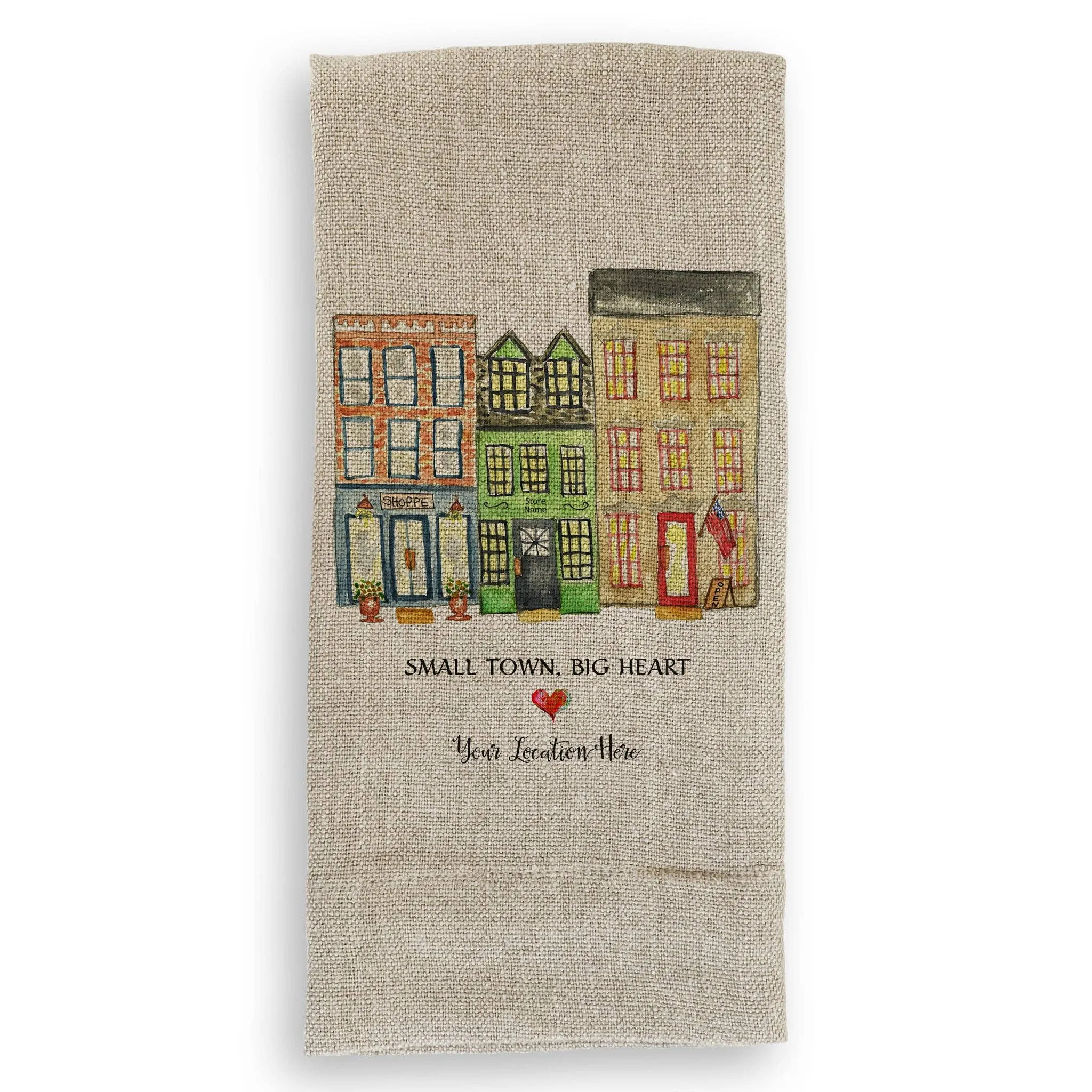 Small Town Big Heart with Location: Dishtowel / -